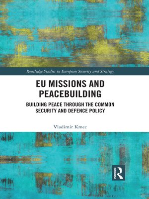 cover image of EU Missions and Peacebuilding